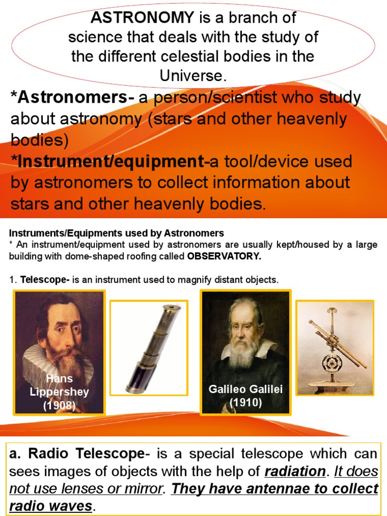 Instruments Used By Astronomers Sciencing Astronomical Observatory