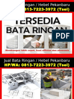 0813-7223-3972 (Tsel), Bata Ringan Pekanbaru, Jual Bata Ringan Pekanbaru