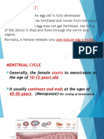 Remember:: Mature Egg Ovulation Menstruation