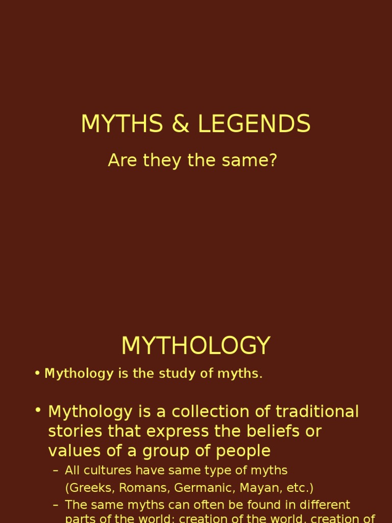 Myths & Legends: Are They The Same? | PDF | Mythology | Creation Myths