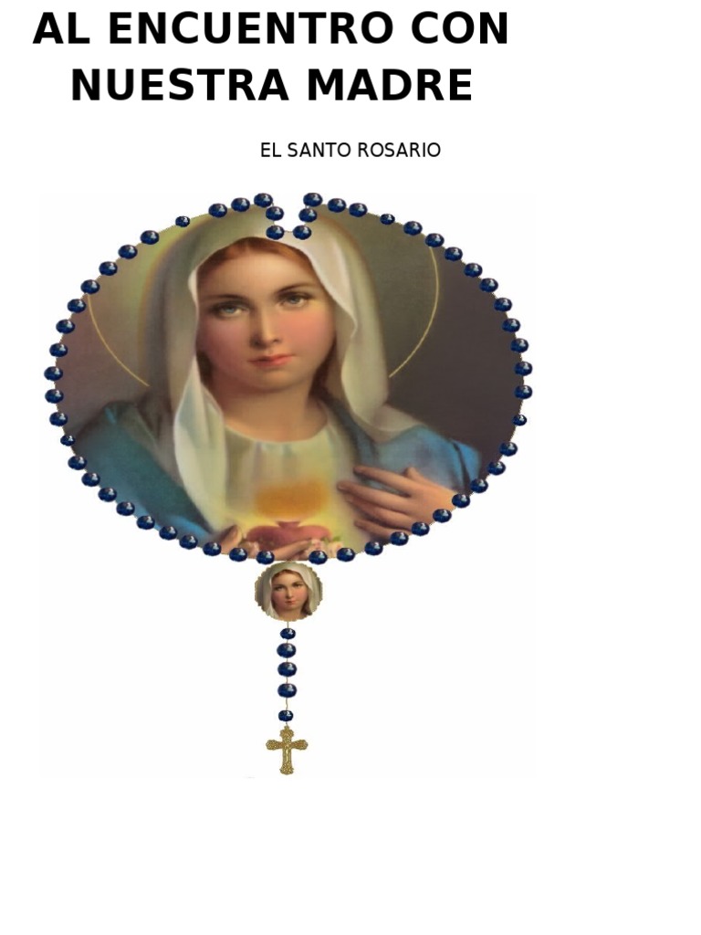El Santo Rosario | PDF | María, madre de Jesús | orador del Señor