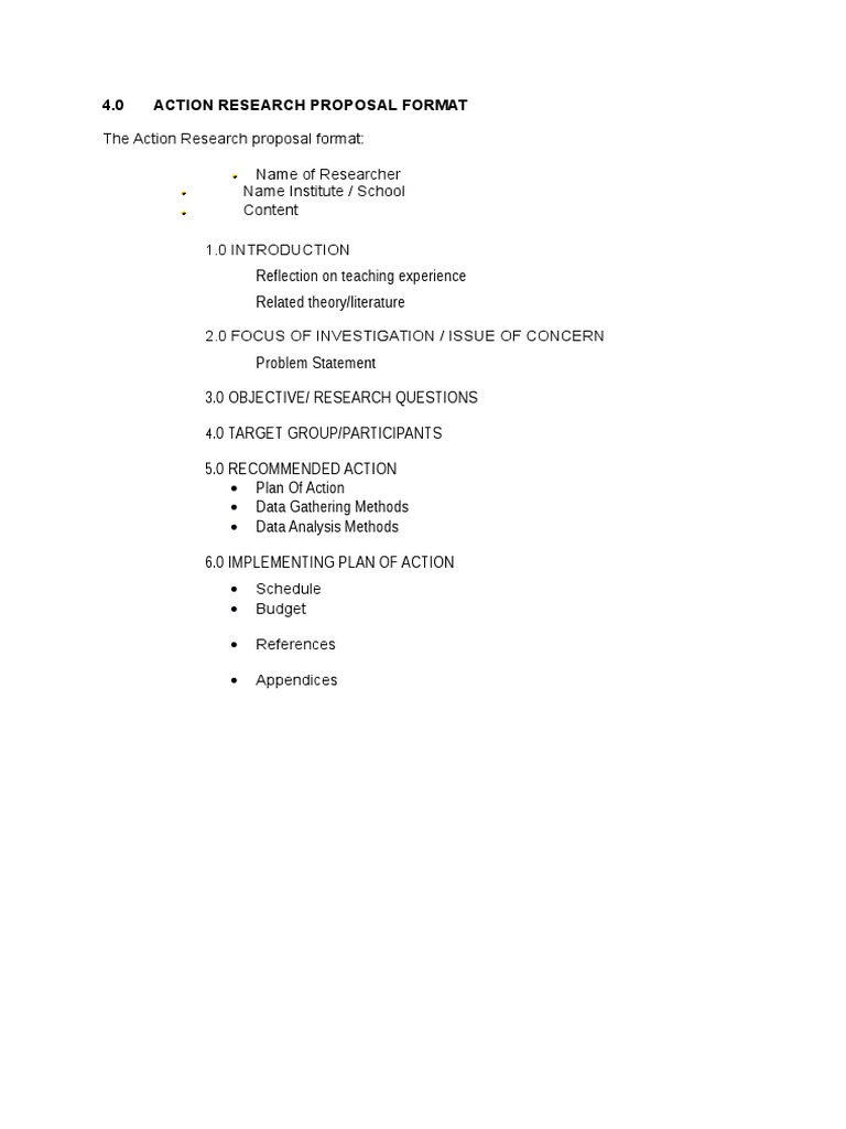 The Action Research Proposal Format: Name of Researcher Name Institute ...