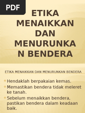 Etika Menaikkan Dan Menurunkan Bendera Pdf