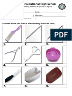 Magdalena National High School: Give The Name and Uses of The Following Manicure Tools