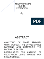 Stability of Slope Due To Vegetation