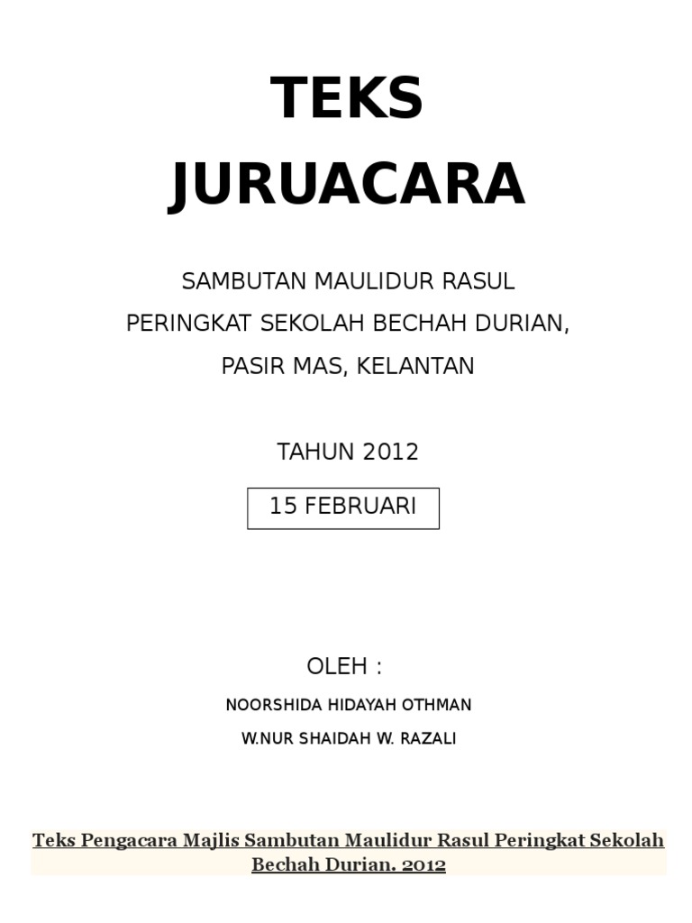 Teks Pengacara Majlis Sambutan Maulidur Rasul Peringkat Sekolah Bechah Durian