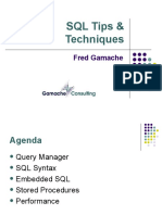 SQL Tips & Techniques: Fred Gamache