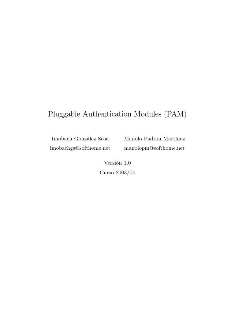 Pluggable Authentication Modules (PAM) : Imobach Gonz Alez Sosa Manolo ...