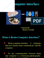 Brain Computer Interface: Prepared by Shaival J. Parekh