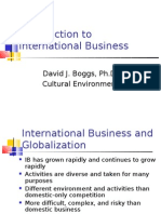Introduction To International Business: David J. Boggs, Ph.D. Cultural Environment