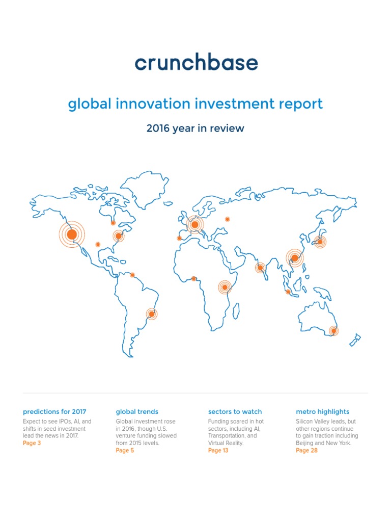 CrunchBase - Global Innovation Investment Report 2016 PDF | PDF ...