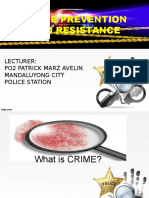 Crime Prevention and Resistance