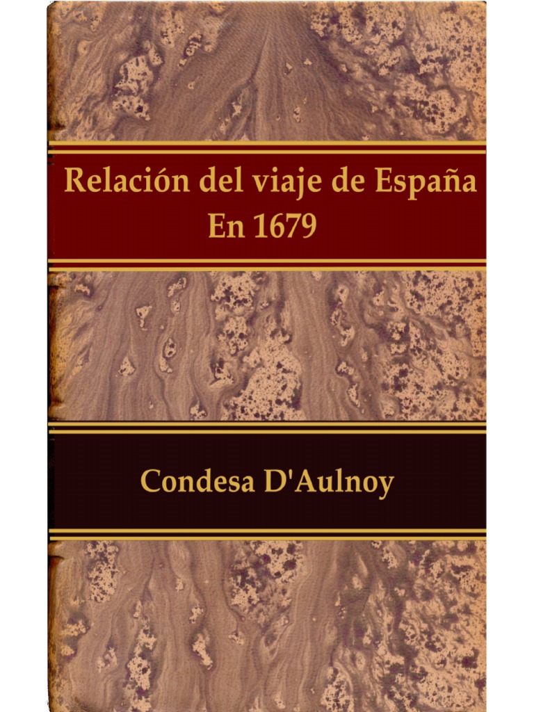 Un Viaje Por Espana en 1679, PDF, España