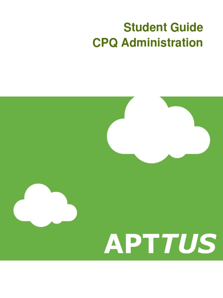 101 CPQ Basic Administration v3.1 Student Guide | PDF | Salesforce.Com ...