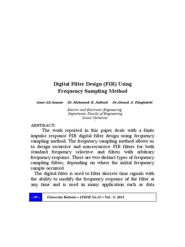 Digital Filter Design (FIR) Using Frequency Sampling Method Abstract