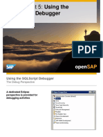 OpenSAP HANA1 Week 03 Unit 05 SQLScript Debugger Presentation