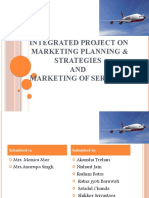 Integrated Project On Marketing Planning & Strategies AND Marketing of Services