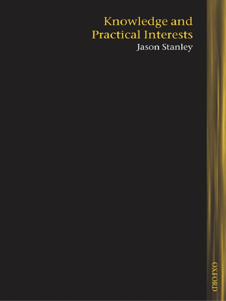 Knowledge & Practical Interests PDF | PDF | Epistemology | Philosophical Theories