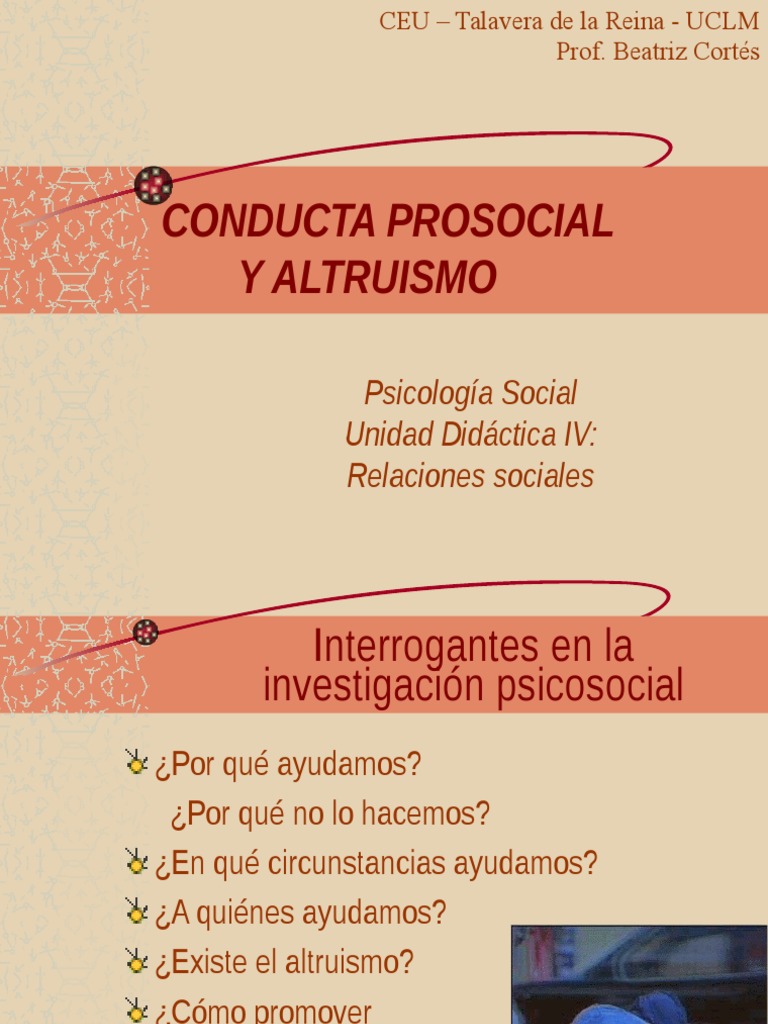 ALTRUISMO ,PSICOLOGIA SOCIAL | Egoismo psicologico | Altruismo