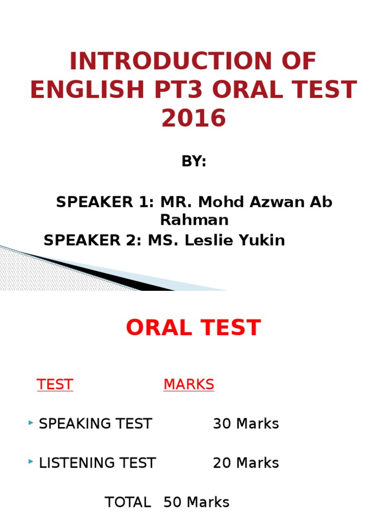 Introduction Of English Pt3 Oral Test 2016 Reading Process English Language