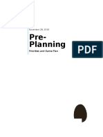 Pre-Planning: Priorities and Game Plan