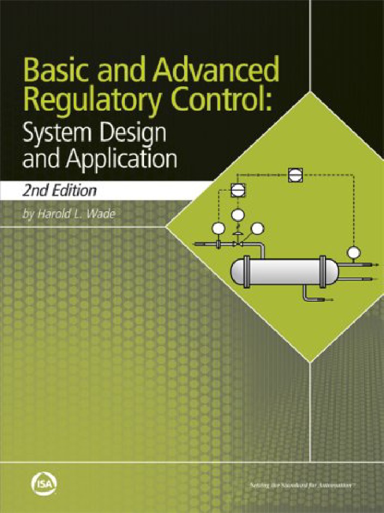 21458.basic and Advanced Regulatory Control System Design and