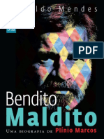 Bendito Maldito - Uma Biografia - Oswaldo Mendes