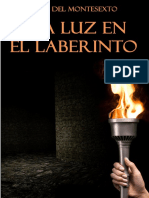 Phileas Del Montesexto - Una Luz en El Laberinto