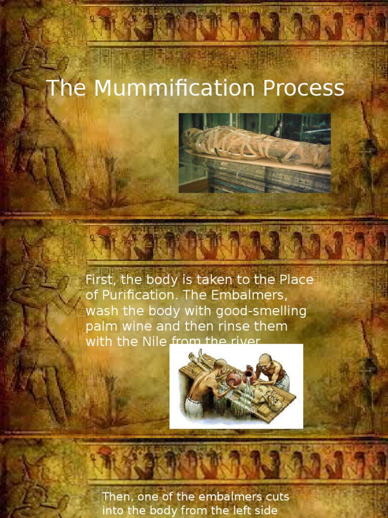 The Ancient Egyptian Mummification Process | PDF | Wellness