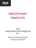 Single-Cycle Processors: Datapath & Control: Computer Science & Artificial Intelligence Lab M.I.T