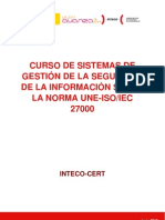 Sgsi La Norma Une-Iso Iec 27000 Series - Gestion de la Seguridad de la Información
