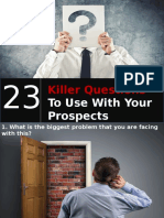 Killer Questions: To Use With Your Prospects
