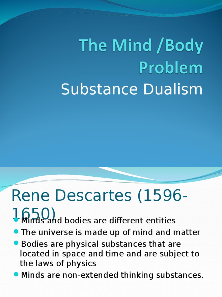 Substance Dualism Substance Theory Mind