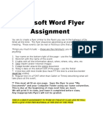 Microsoft Word Flyer Assignment: Things You Must Include: - These Are The Minimum You May Include More of Anything