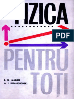 L. D. Landau, A. I. Kitaigorodski - Fizica Pentru Toti