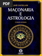 Maçonaria e Astrologia - José Castellani
