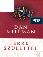 Dan Millman - Erre születtél