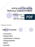 Detecting and Correcting Malicious Data in Vanets: Philippe Golle, Dan Greene, Jessica Staddon Palo Alto Research Center