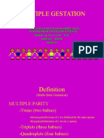 Multiple Gestation: Dr. Hotma Partogi Pasaribu Spog Sub Division of Fetomaternal Medical Faculty - Usu Rsham - RSPM Medan