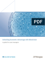 Joint Report by JP Morgan and Oliver Wyman Unlocking Economic Advantage With Blockchain A Guide For Asset Managers