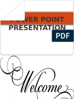Power Point Presentation
