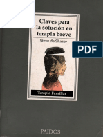 De SHAZER, Steve. 1991. Claves para La Solución en Terapia Breve