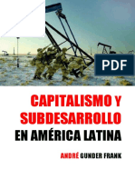 Capitalismo y Subdesarrollo en America Latina