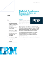 Big Data & Analytics para Brindarle Al Cliente Un Viaje Holístico