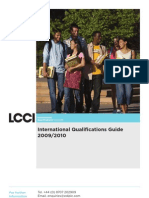 International Qualifications Guide 2009/2010: For Further Information Contact Us