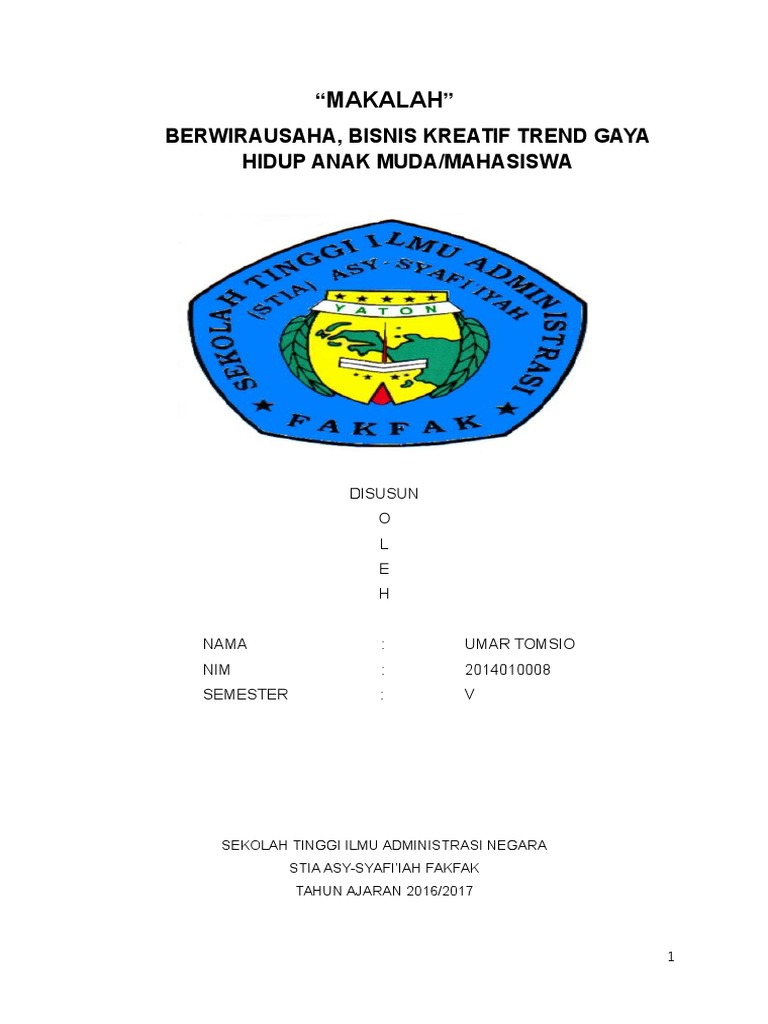 Makalah Berwirausaha Bisnis Kreatif Trend Gaya Hidup Anak Muda Mahasiswa