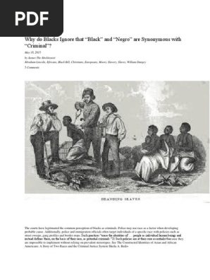 Why Do Blacks Ignore That Black is a Badge of Slavery