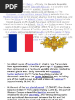 France (French:: (Fʁɑɑ̃s (ʁepyblik Fʁɑɑ̃sɛz