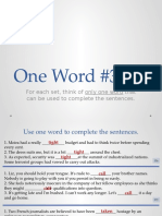 One Word #3: For Each Set, Think of Only One Word That Can Be Used To Complete The Sentences