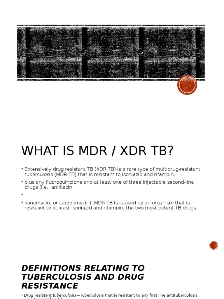 tb xdr mdr | Tuberculosis | Antimicrobial Resistance